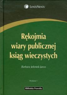 Okładka książki Rękojmia wiary publicznej ksiąg wieczystych