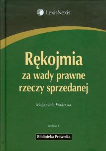Okładka książki Rękojmia za wady prawne rzeczy sprzedanej