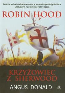 Okładka książki Robin Hood Krzyżowiec z Sherwood