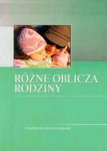 Okładka książki Różne oblicza rodziny