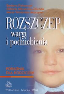 Okładka książki Rozszczep wargi i podniebienia