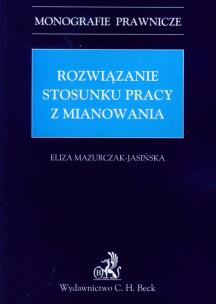 Okładka książki Rozwiązanie stosunku pracy z mianowania