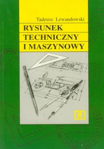 Okładka książki Rysunek techniczny i maszynowy