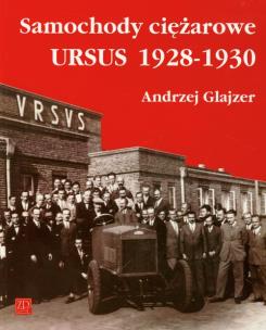 Okładka książki Samochody ciężarowe Ursus 1928-1930