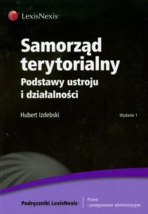 Okładka książki Samorząd terytorialny Podstawy ustroju i działalności