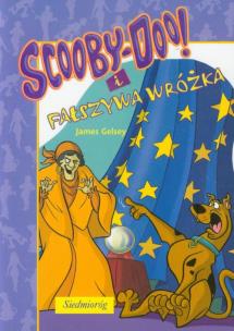 Okładka książki Scooby-doo i fałszywa wróżka SIEDMIORÓG