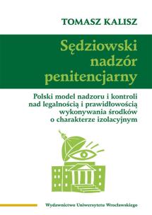 Okładka książki Sędziowski nadzór penitencjarny
