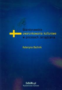 Okładka książki Skandynawskie uwarunkowania kulturowe w procesach zarządzania