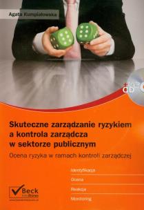 Okładka książki Skuteczne zarządzanie ryzykiem a kontrola zarządcza w sektorze publicznym + CD