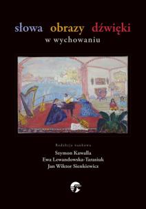 Opakowanie Słowa obrazy dźwięki w wychowaniu