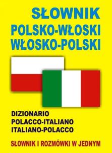 Okładka książki Słownik polsko-włoski, włosko-polski