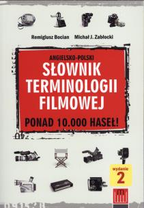 Okładka książki Słownik terminologii filmowej angielsko-polski