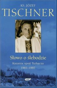 Okładka książki Słowo o ślebodzie Kazania spod Turbacza + 4CD
