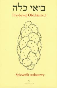 Opakowanie Śpiewnik szabatowy Przybywaj Oblubienico!