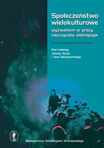 Opakowanie Społeczeństwo wielokulturowe wyzwaniem w pracy nauczyciela andragoga
