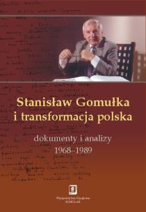 Opakowanie Stanisław Gomułka i transformacja polska