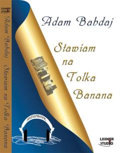 Okładka książki Stawiam na Tolka Banana audiobook