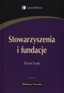 Okładka książki Stowarzyszenia i fundacje