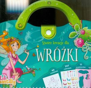 Okładka książki Stwórz kreacje dla wróżki