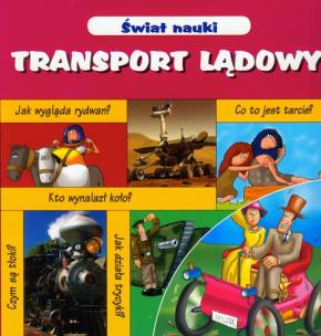 Okładka książki Świat nauki - Transpost lądowy