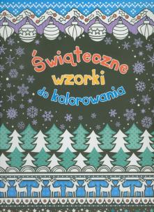 Okładka książki Świąteczne wzorki do kolorowania