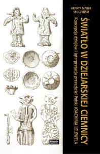 Okładka książki Światło w dziejarskiej ciemnicy