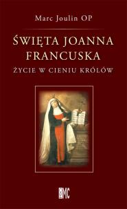 Okładka książki Święta Joanna Francuska