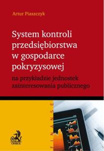 Okładka książki System kontroli przedsiębiorstwa w gospodarce pokryzysowej