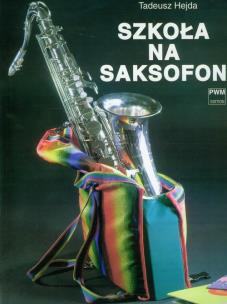 Okładka książki Szkoła na saksofon PWM