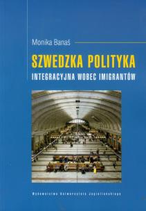 Okładka książki Szwedzka polityka integracyjna wobec imigrantów