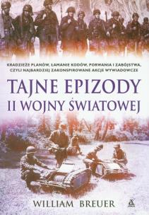 Okładka książki Tajne epizody II wojny światowej