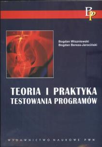 Okładka książki Teoria i praktyka testowania programów