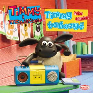 Okładka książki Timmy nie umie tańczyć