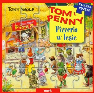 Okładka książki Tom i Penny Pizzeria w lesie