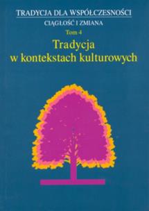 Opakowanie Tradycja w kontekstach kulturowych t.4