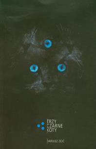 Okładka książki Trzy czarne koty