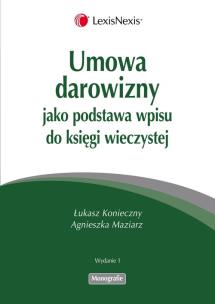 Okładka książki Umowa darowizny jako podstawa wpisu do księgi wieczystej