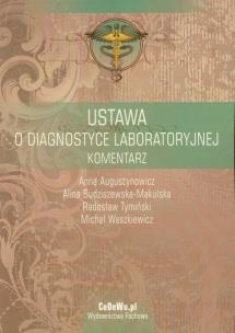 Okładka książki Ustawa o diagnostyce laboratoryjnej komentarz