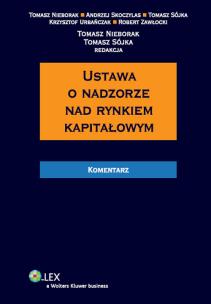 Okładka książki Ustawa o nadzorze nad rynkiem kapitałowym Komentarz