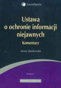 Okładka książki Ustawa o ochronie informacji niejawnych komentarz