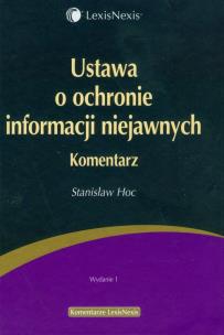 Okładka książki Ustawa o ochronie informacji niejawnych Komentarz