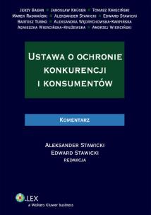 Okładka książki Ustawa o ochronie konkurencji i konsumentów. Komentarz
