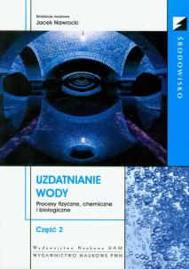 Opakowanie Uzdatnianie wody Procesy fizyczne, chemiczne i biologiczne część 2