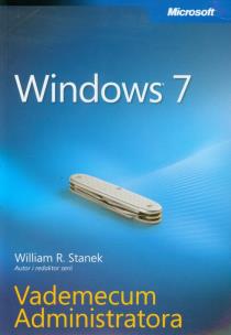 Okładka książki Vademecum Administratora. Windows 7
