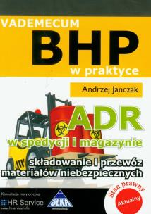 Okładka książki Vademecum BHP w praktyce. ADR w spedycji i ....