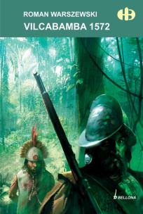 Okładka książki Vilcabamba 1572