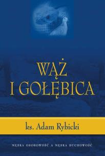 Okładka książki Wąż i gołębica + CD