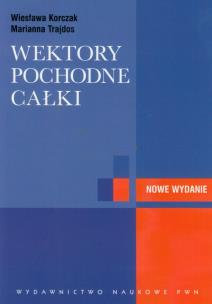 Okładka książki Wektory, pochodne, całki