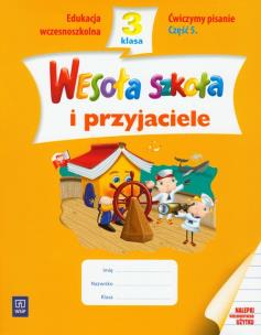 Okładka książki Wesoła szkoła i przyjaciele 3/5 ćw. pisanie WSiP