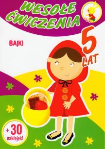 Okładka książki Wesołe ćwiczenia Bajki 5 lat Wesołe